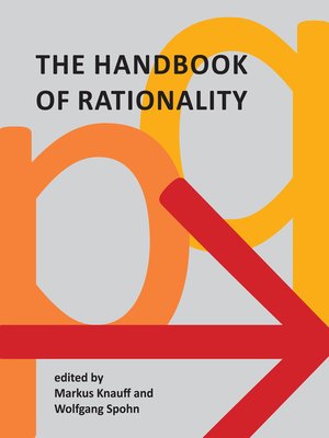 cover image of The Handbook of Rationality
